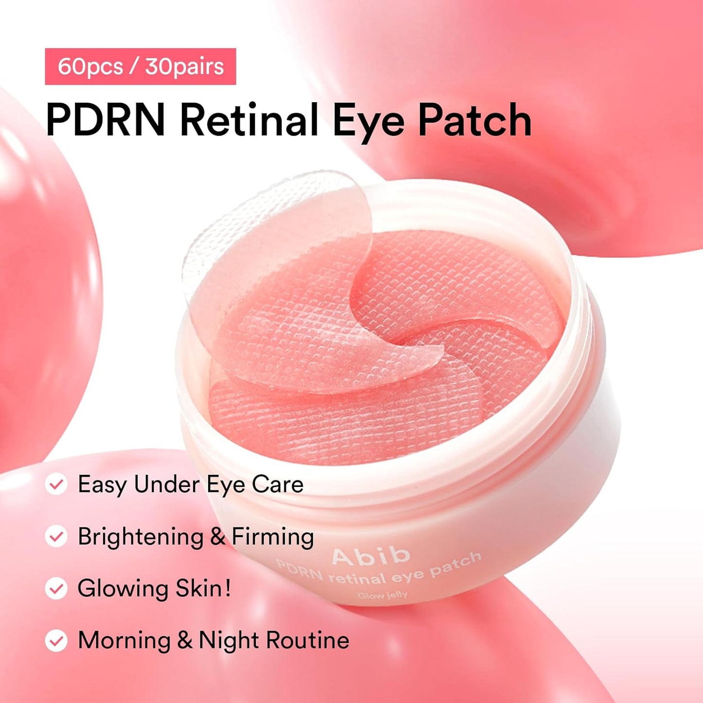 Abib PDRN Retinal Eye Patch Glow jelly 60 Patches, Korean Under Eye Patches for Puffy Eyes and Dark Circles, Anti-Wrinkle, Collagen, Caffeine, Niacinamide