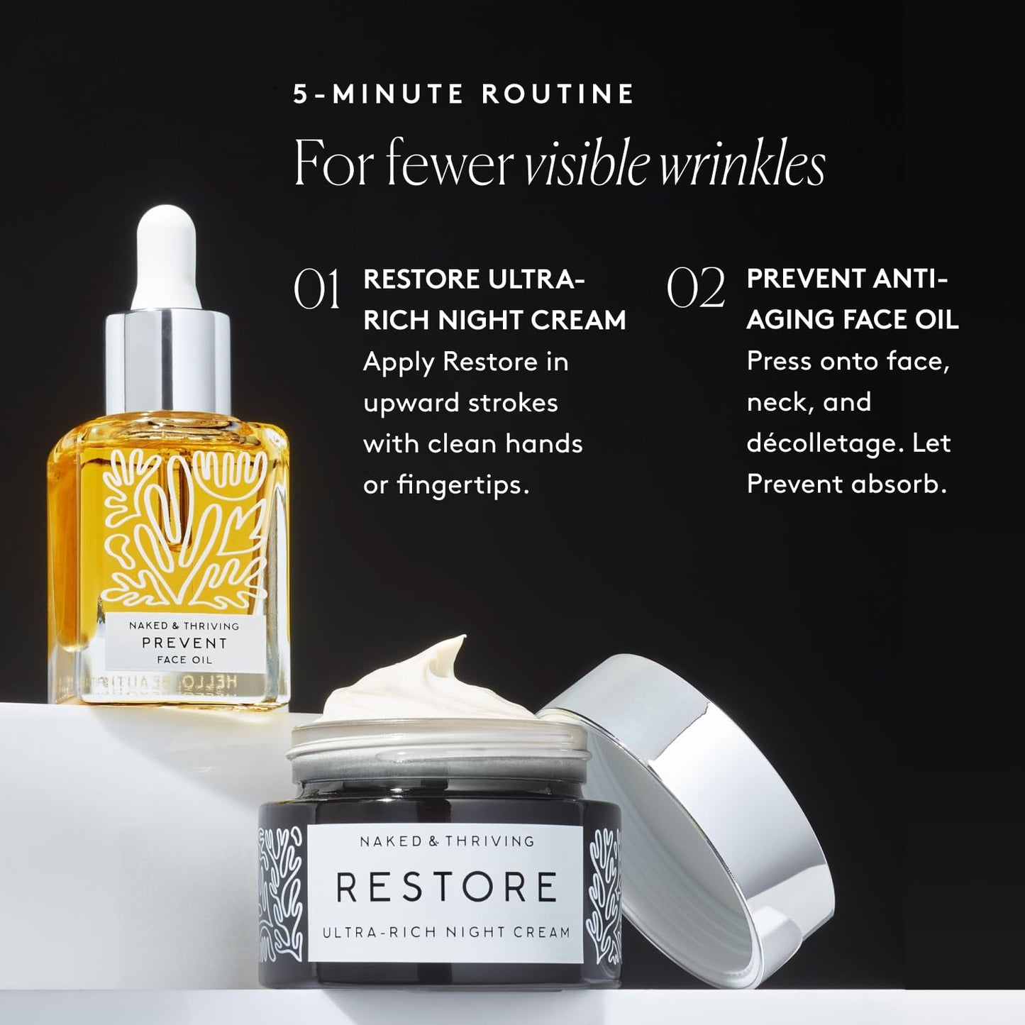 Naked & Thriving The Advanced Anti-Aging Duo: For fewer visible wrinkles | Restore Ultra-Rich Night Cream (50 mL) + Prevent Anti-Aging Face Oil (35 mL)