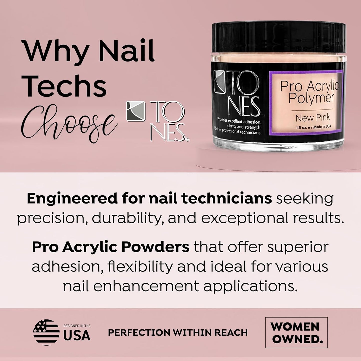 Tones Pro Acrylic Nail Powder, New Pink (Fresh Peach-Toned Pink), (8.5 Fl Oz) - Long-Lasting & Non-Yellowing Polymer for Salon Quality Nail Extensions & 3D Art
