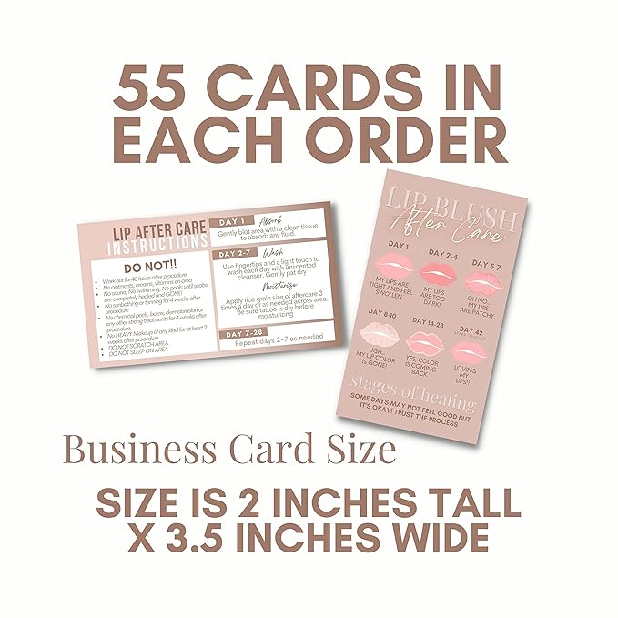 Lip Blush Aftercare Instruction Cards | 55 Pack | 2x3.5” inch Business Card Size | Lip Blush Supplies
